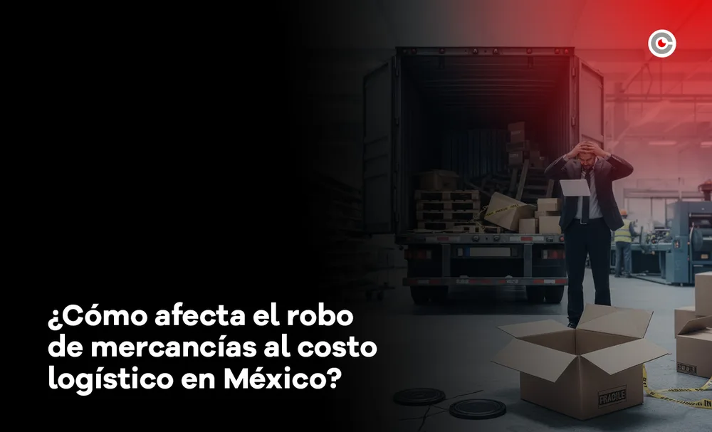 ¿Cómo afecta el robo de mercancías al costo logístico en México?