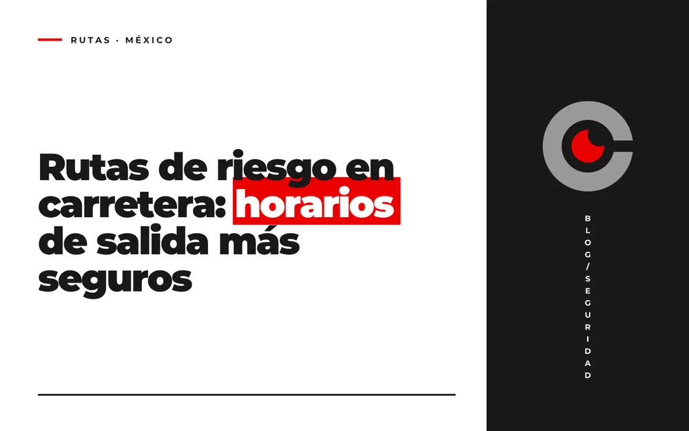 Rutas de riesgo en carretera: horarios de salida más seguros